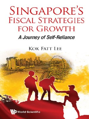 cover image of Singapore's Fiscal Strategies For Growth